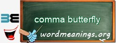 WordMeaning blackboard for comma butterfly